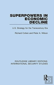 Superpowers In Economic Decline