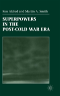 Superpowers In Post Cold War Era