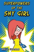 Superpowers Of The Shy Girl