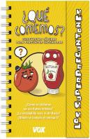 Superpreguntones / ¿Qué Comemos?