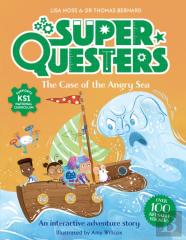 Superquesters: The Case Of The Angry Sea