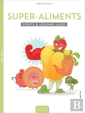 Supers Aliments (Les)