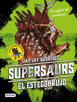 Bertrand.pt - Supersaurs. El Estegobrujo