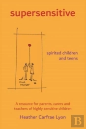 Supersensitive Spirited Children And Tee