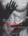 Supersexo Escaldante de Bolso