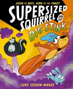 Bertrand.pt - Supersized Squirrel And The Big Stink