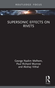 Supersonic Effects On Rivets