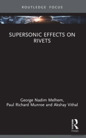 Supersonic Effects On Rivets
