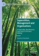 Superstition, Management And Organisations