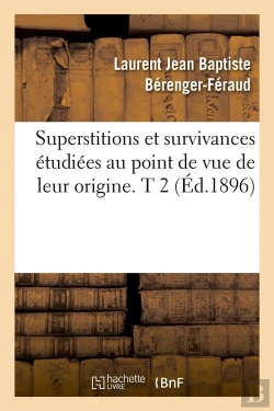 Bertrand.pt - Superstitions Et Survivances T.2 Edition 1896