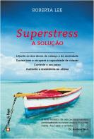 Superstress