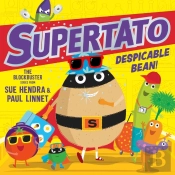 Supertato: Despicable Bean!