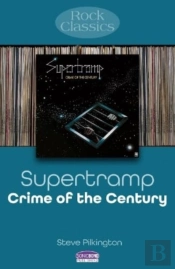 Supertramp: Crime Of The Century