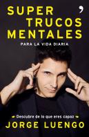 Supertrucos Mentales Para La Vida Diaria