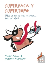 Supervaca Y Supertopo
