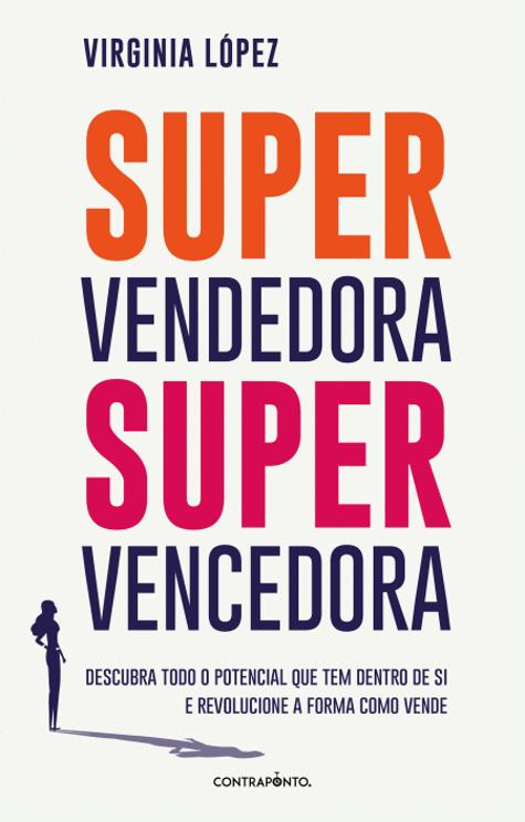 Supervendedora, Supervencedora