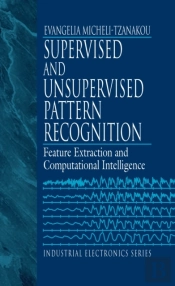 Supervised And Unsupervised Pattern Recognition
