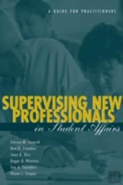 Bertrand.pt - Supervising New Professionals In Student Affairs