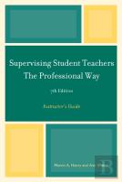 Supervising Student Teachers The Professional Way