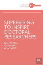 Supervising To Inspire Doctoral Researchers