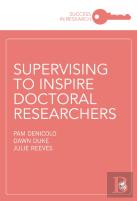 Supervising To Inspire Doctoral Researchers
