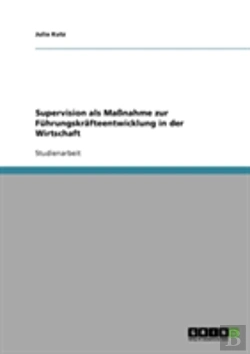 Bertrand.pt - Supervision Als Manahme Zur Fuhrungskrafteentwicklung In Der Wirtschaft