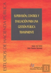 Supervisión, Control Y Evaluación Para Una Gestión Pública Transparente