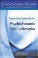 Supervision Essentials For Psychodynamic Psychotherapies