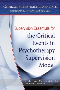 Bertrand.pt - Supervision Essentials For The Critical Events In Psychotherapy Supervision Model