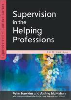 Supervision In The Helping Professions 5e