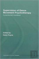 Supervision Of Dance Movement Psychotherapy