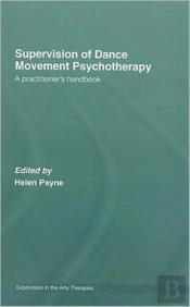 Supervision Of Dance Movement Psychotherapy