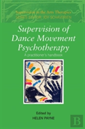 Supervision Of Dance Movement Psychotherapy