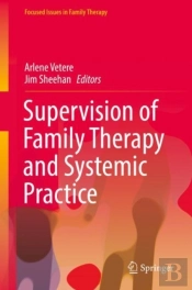 Supervision Of Family Therapy And Systemic Practice