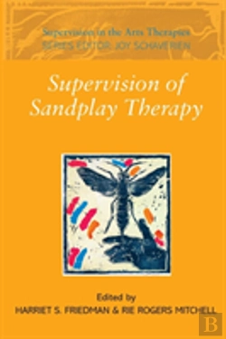 Bertrand.pt - Supervision Of Sandplay Therapy