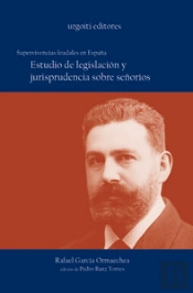 Supervivencias Feudales En España.