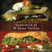 Superwich Et M'Dame Tartine