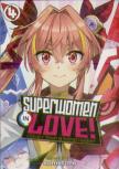 Superwomen In Love! Honey Trap And Rapid Rabbit Vol. 4
