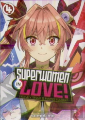 Superwomen In Love! Honey Trap And Rapid Rabbit Vol. 4