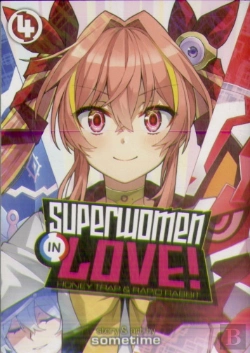 Bertrand.pt - Superwomen In Love! Honey Trap And Rapid Rabbit Vol. 4