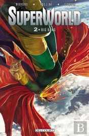 Superworld Tome 2 ; Big Bang