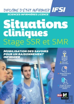 Bertrand.pt - Sup'Foucher : Diplôme D'État Infirmier : Ifsi ; Situations Cliniques ; Stages Ssr Et Smr
