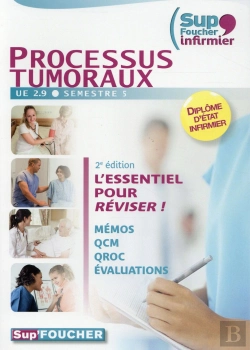 Bertrand.pt - Sup'Foucher Infirmier Processus Tumoraux Ue 2.9. Semestre 5 - 2e Edition