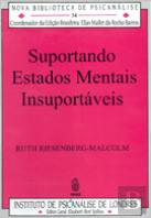 Suportando Estados Mentais Insuportáveis