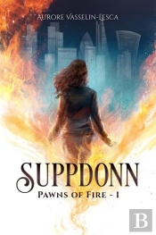 Suppdonn : Pawns Of Fire