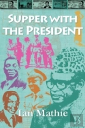 Supper With The President