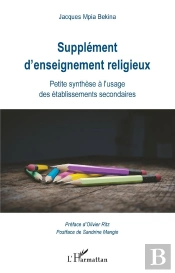 Supplément D'Enseignement Religieux ; Petite Synthèse À L'Usage Des Établissements Secondaires