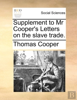 Bertrand.pt - Supplement To Mr Cooper'S Letters On The Slave Trade.