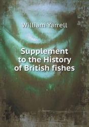 Supplement To The History Of British Fishes