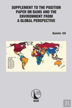 Bertrand.pt - Supplement To The Position Paper On Dams And The Environment From A Global Perspective / Supplement Au Document De Synthese Sur Les Barrages Et L'Environnement D'Un Point De Vue Perspective